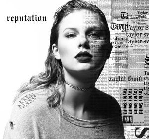 Taylor Swift, 'Reputation' Taylor Swift, 'Reputation'
