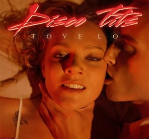 Tove Lo presenta nueva canción, 'Disco Tits' Tove Lo presenta nueva canción, 'Disco Tits'