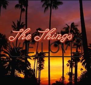 Los Coming Soon lanzan su nuevo single 'The Things We Love' Los Coming Soon lanzan su nuevo single 'The Things We Love'
