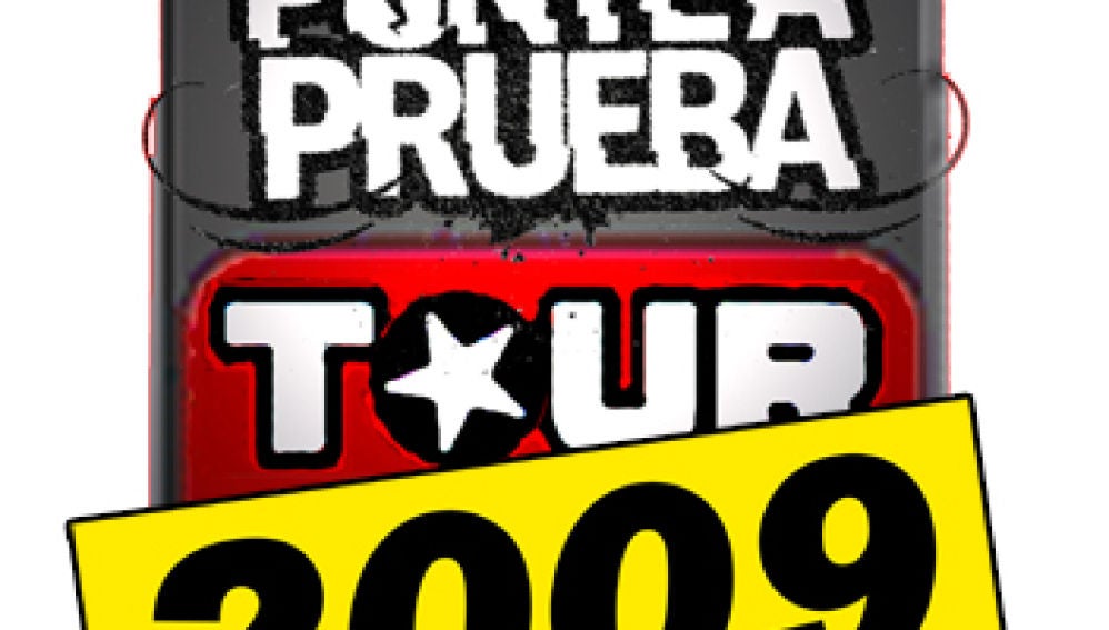 Ponte A Prueba On Tour 2009