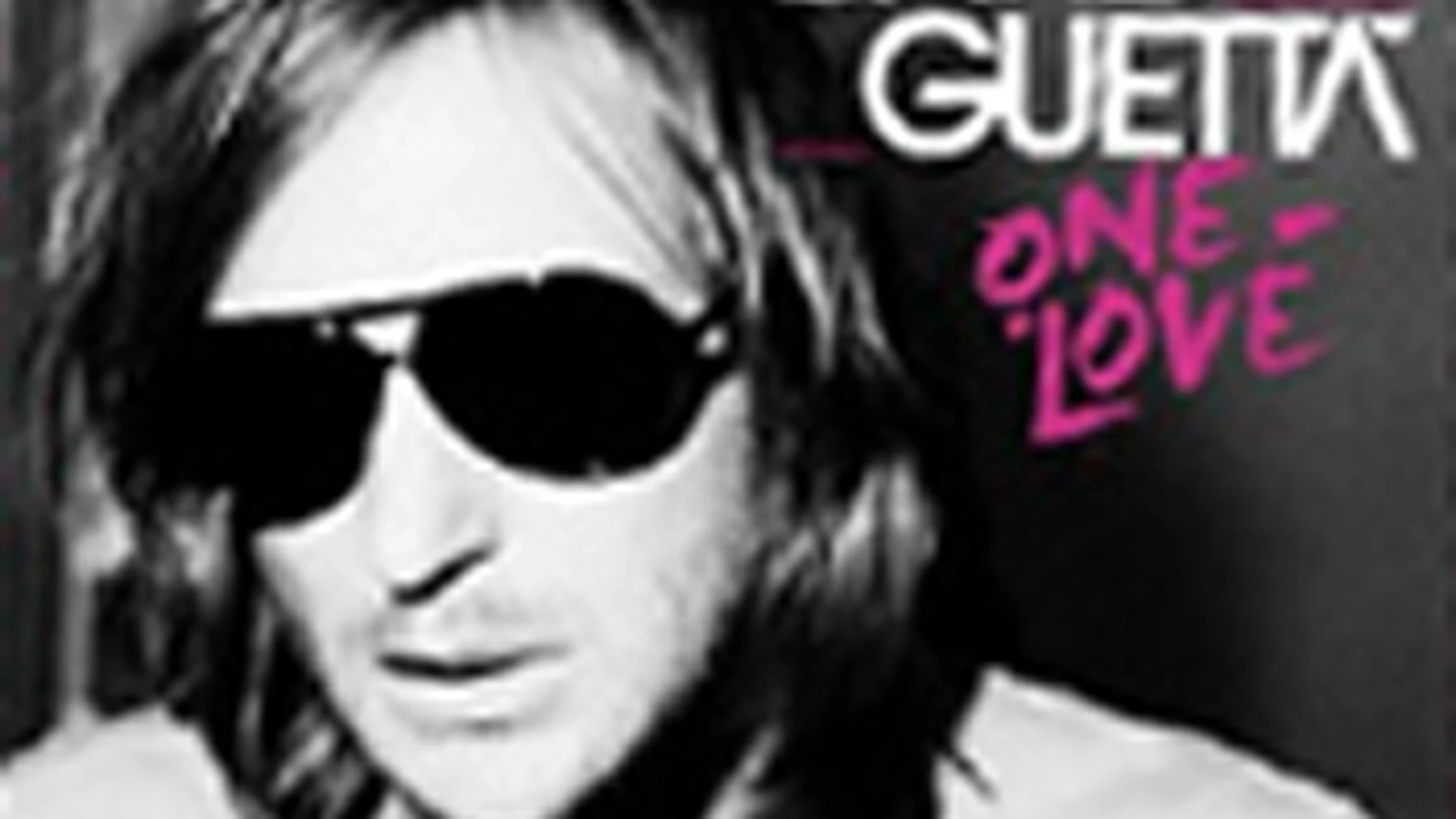 One Love, el nuevo disco de David Guetta One Love, el nuevo disco de David Guetta