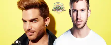Mashup: Calvin Harris vs Adam Lambert Mashup: Calvin Harris vs Adam Lambert