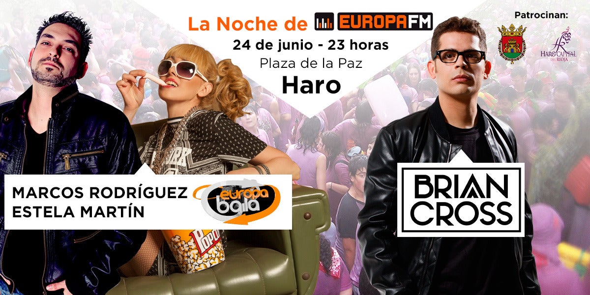 La Noche de Europa FM en las fiestas de Haro 2016