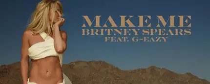 'Make Me...', el nuevo single de Britney Spears 'Make Me...', el nuevo single de Britney Spears
