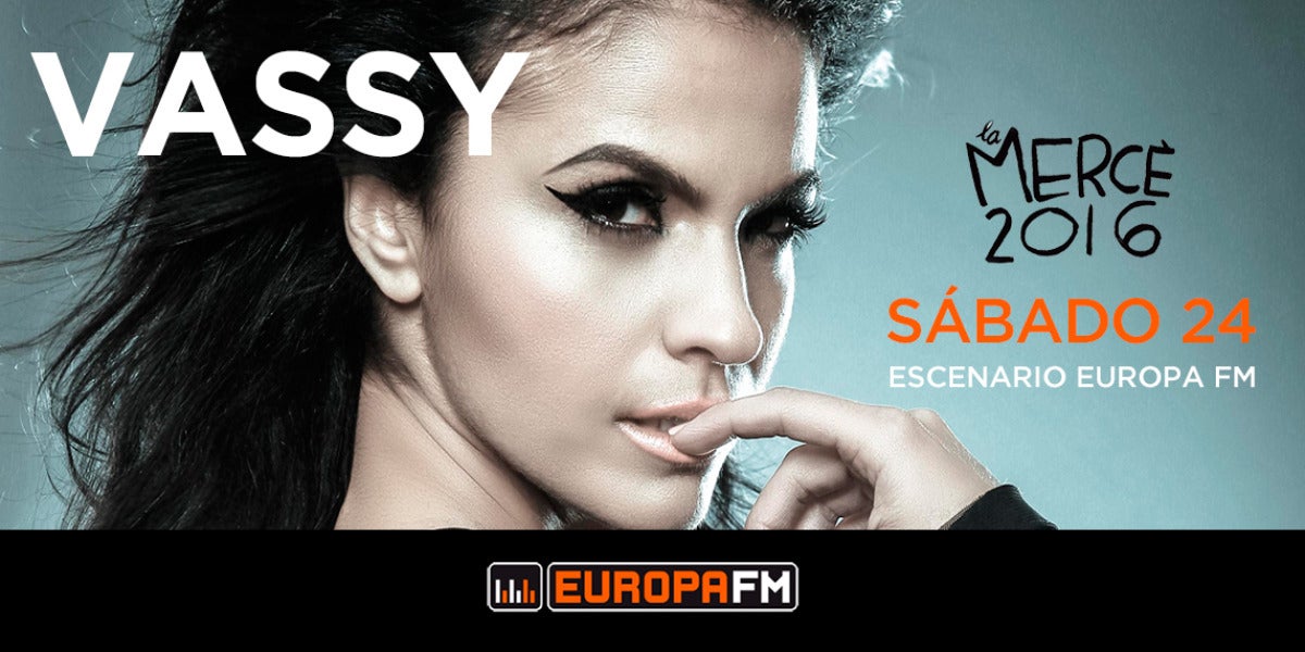 VASSY en las fiestas de La Mercè con Europa FM