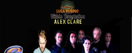 Mashup: Alex Clare VS Within Temptation