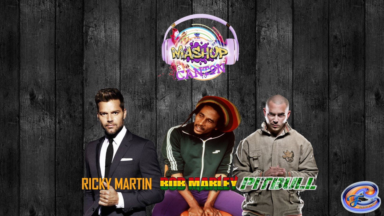 Mashup: Ricky Martin & Pitbull VS Bob Marley