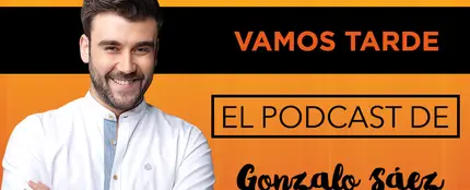 El Podcast de Gonzalo Sáez El Podcast de Gonzalo Sáez