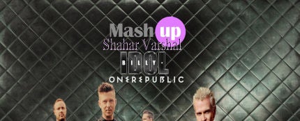 Mashup: OneRepublic VS Billy Idol