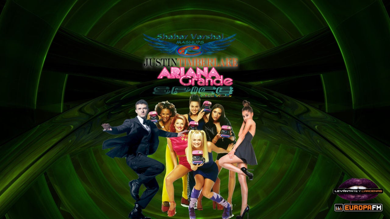 Mashup: Spice Girls VS Ariana Grande VS Justin Timberlake Mashup: Spice Girls VS Ariana Grande VS Justin Timberlake