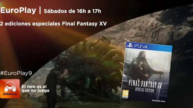 Europlay | Consigue una edición especial de Final Fantasy XV
