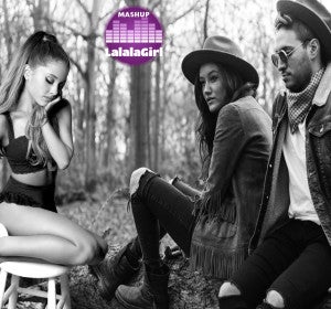 Mashup: Jonas Blue VS Ariana Grande Mashup: Jonas Blue VS Ariana Grande