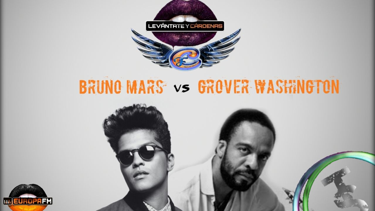 Mashup: de Grover Washington Jr vs Bruno Mars