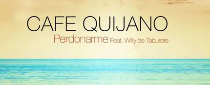 Café Quijano se pasa al reggaeton en un tema junto a Willy de Taburete Café Quijano se pasa al reggaeton en un tema junto a Willy de Taburete