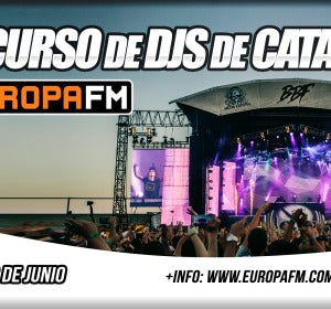 Primer Concurso de DJs de Europa FM Cataluña Primer Concurso de DJs de Europa FM Cataluña