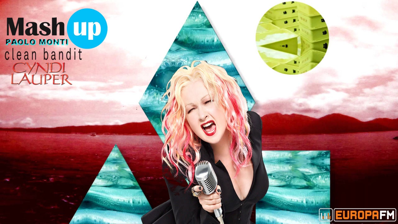 Mashup: Cindy Lauper VS Clean Bandit & Sean Paul