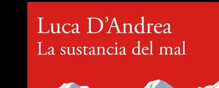 La sustancia del mal La sustancia del mal