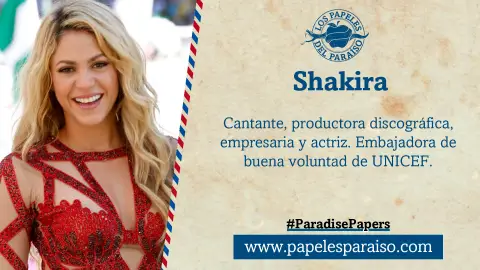 Shakira, implicada en los Papeles del Paraíso Shakira, implicada en los Papeles del Paraíso