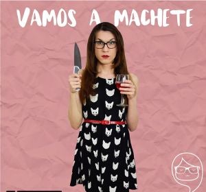 Vamos a Machete con Elsa Ruiz Vamos a Machete con Elsa Ruiz