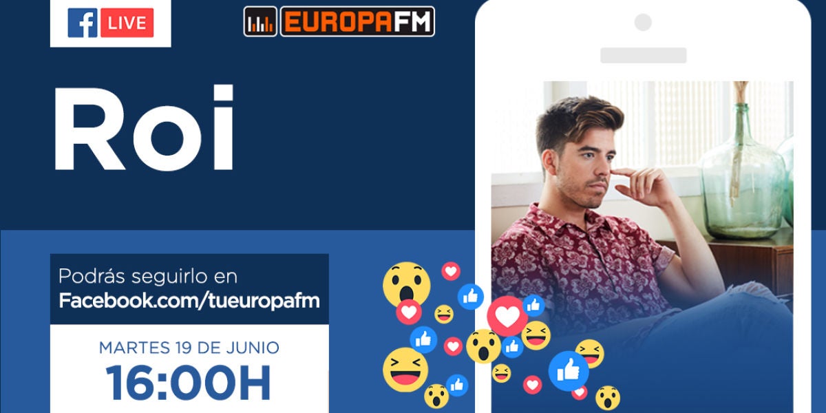 Facebook LIVE de Europa FM con Roi