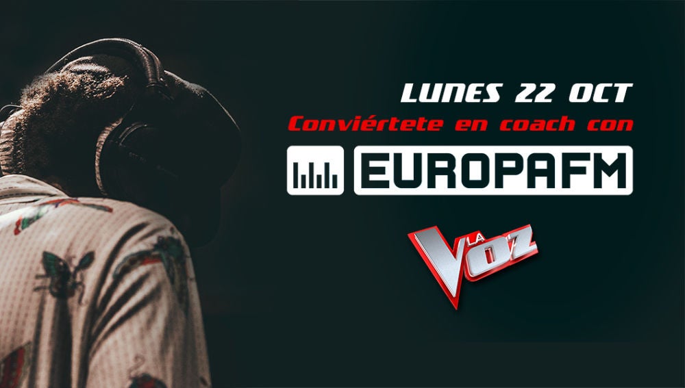 Demuestra tus dotes de coach de La Voz en Europa FM