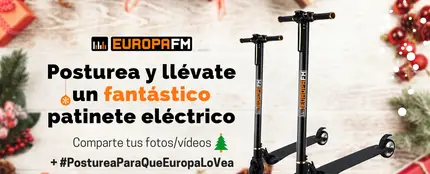 Concurso: Patinetes eléctricos de Europa FM Concurso: Patinetes eléctricos de Europa FM