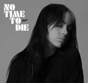 Portada de 'No Time To Die' de Billie Eilish Portada de 'No Time To Die' de Billie Eilish