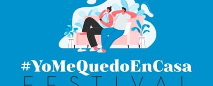 Cartel #YoMeQuedoEnCasa Festival, para promover la cuarentena 