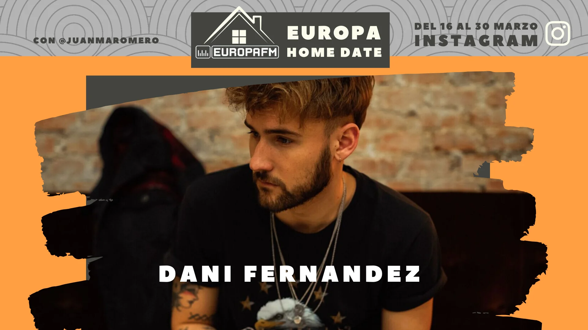 Dani Fernández en Europa Home Date