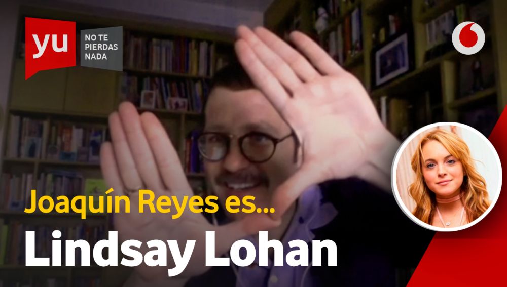 Joaquín Reyes en Lindsay Lohan