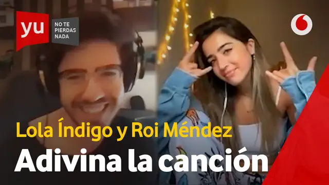Roi Méndez y Lola Índigo en 'yu'