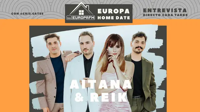 Aitana y Reik, en Europa Home Date