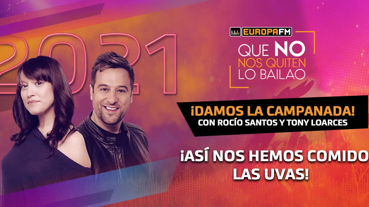 ¡Damos la Campanada! Con Rocío Santos y Tony Loarces ¡Damos la Campanada! Con Rocío Santos y Tony Loarces