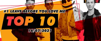 #1 - Leave Before You Love Me - Marshmello ft. Jonas Brothers #1 - Leave Before You Love Me - Marshmello ft. Jonas Brothers