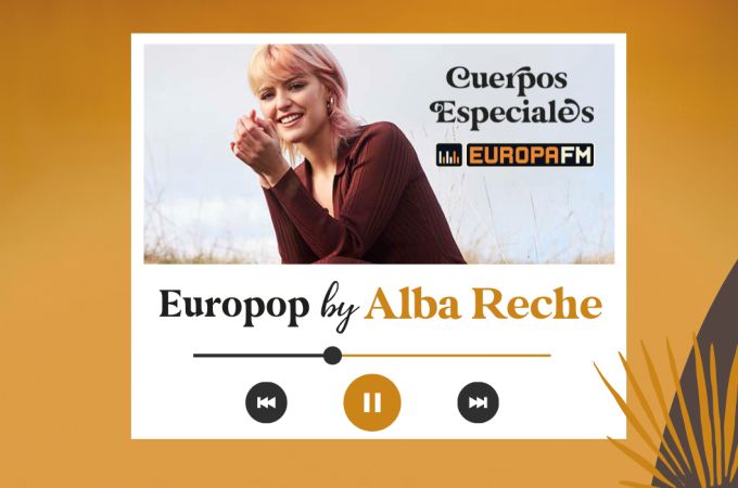 Europop, la playlist de Alba Reche