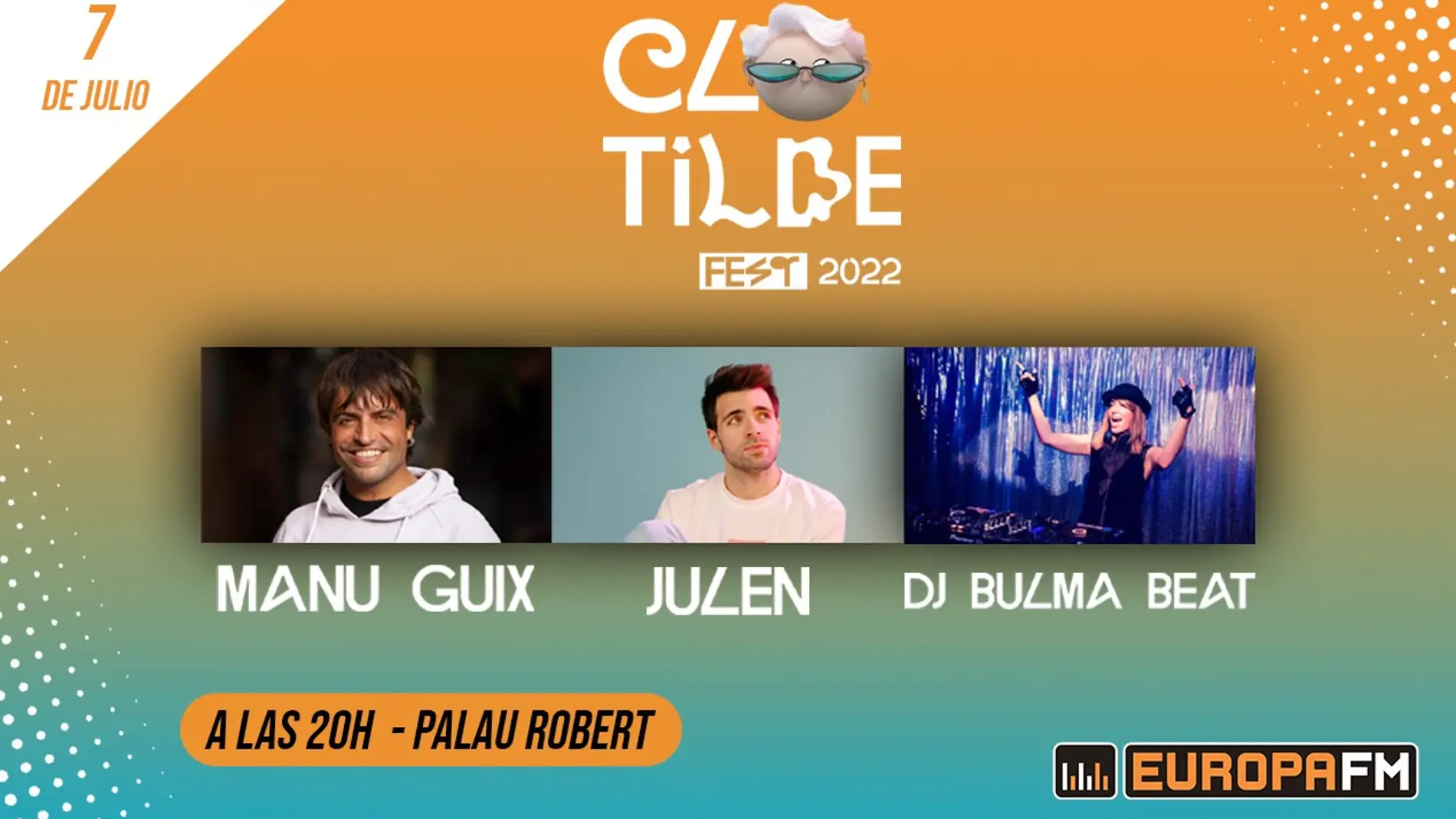 Manu Guix, Julen y DJ Bulma Beat actúan el 7 de julio en el Clotilde Fest 2022