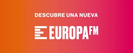 Europa FM estrena etapa con nueva imagen visual y sonora, y la mejor fórmula musical del momento