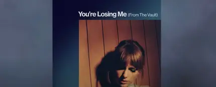 Portada de 'You're losing me' de Taylor Swift Portada de 'You're losing me' de Taylor Swift