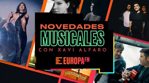 Las novedades musicales con Xavi Alfaro: Estopa, Chenoa, Iñigo Quintero, Lana del Rey y más Las novedades musicales con Xavi Alfaro: Estopa, Chenoa, Iñigo Quintero, Lana del Rey y más