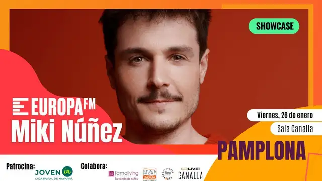 Apúntate al showcase de Miki Núñez en Pamplona