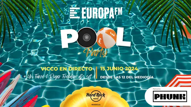 Apúntate a la Fiesta Pool Party con Vicco de Europa FM y Hard Rock en Marbella