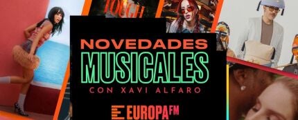 Las novedades musicales con Xavi Alfaro