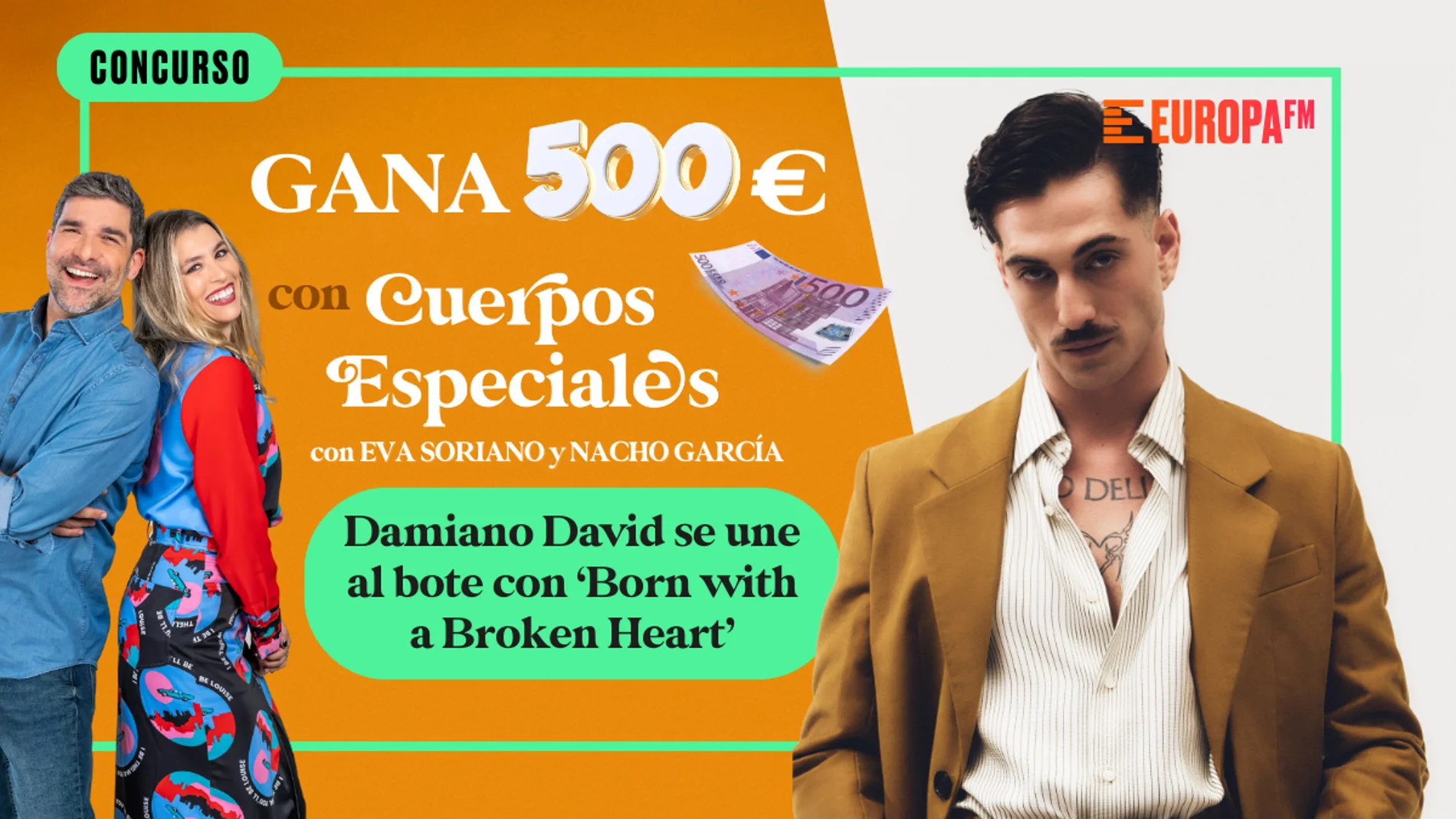 ¡Gana 500 euros al día en 'Cuerpos especiales'! Damiano David se une al bote con 'Born with a Broken Heart' ¡Gana 500 euros al día en 'Cuerpos especiales'! Damiano David se une al bote con 'Born with a Broken Heart'