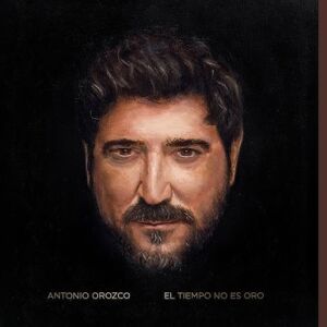 Portada de 'El tiempo no es oro' de Antonio Orozco