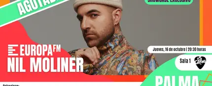 Agotadas las invitaciones para el showcase exclusivo de Nil Moliner en Palma con Europa FM Agotadas las invitaciones para el showcase exclusivo de Nil Moliner en Palma con Europa FM