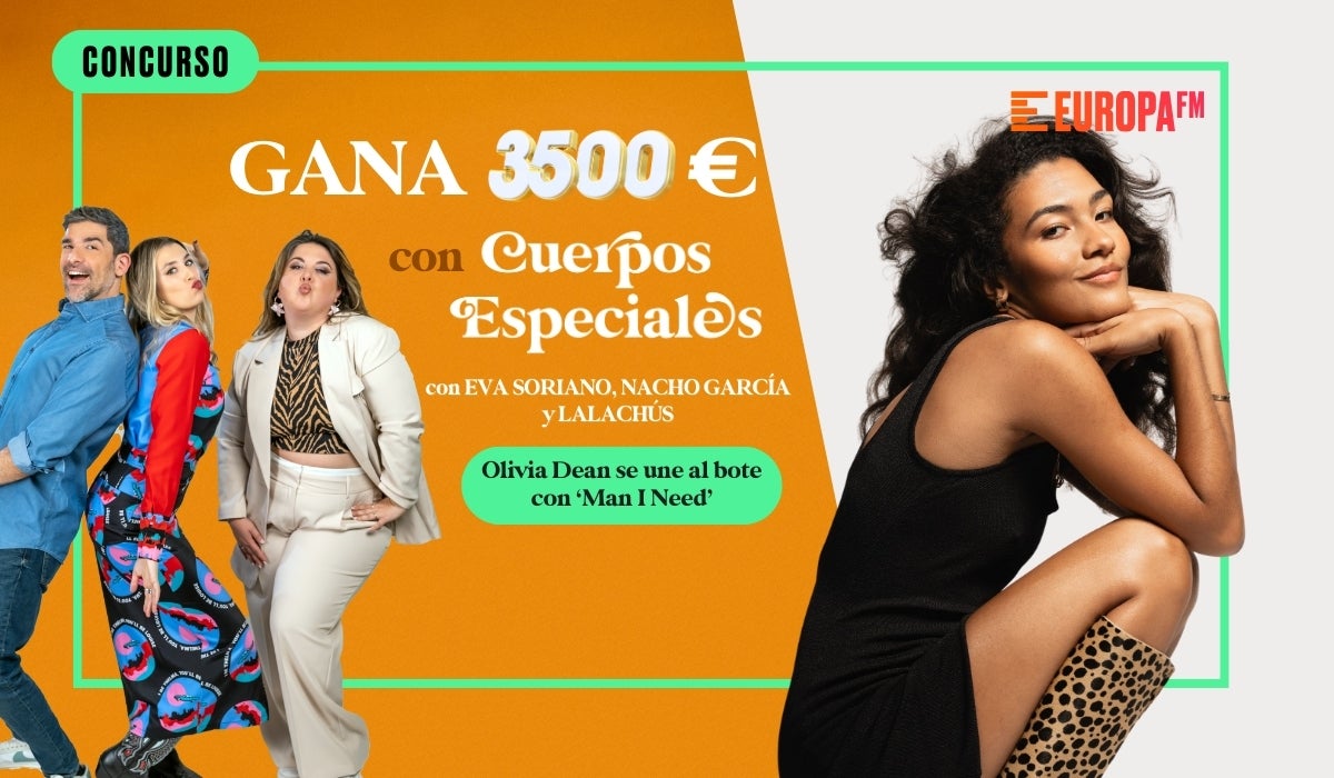 ¡Gana 3.500 euros con 'Cuerpos especiales'! Olivia Dean se une al bote con 'Man I Need' ¡Gana 3.500 euros con 'Cuerpos especiales'! Olivia Dean se une al bote con 'Man I Need'