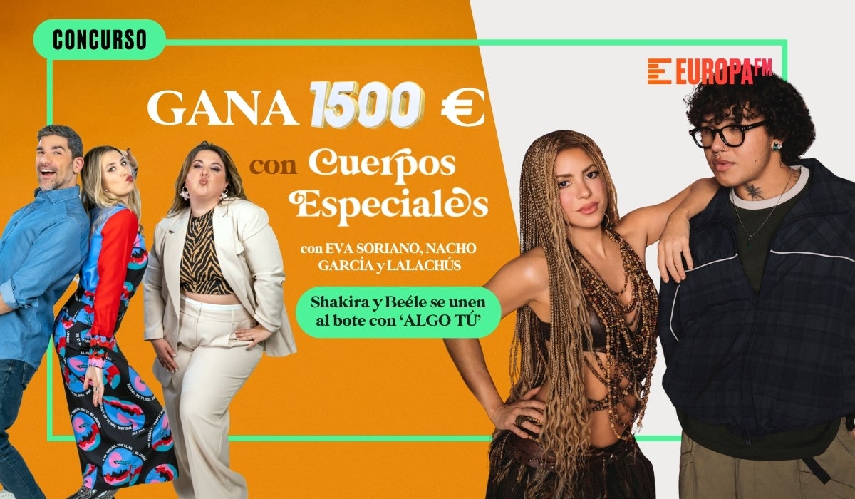 ¡Gana 1.500 euros con 'Cuerpos especiales'! Shakira y Beéle se unen al bote ¡Gana 1.500 euros con 'Cuerpos especiales'! Shakira y Beéle se unen al bote