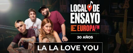La La Love You, nuevo artista en Local de Ensayo Europa FM