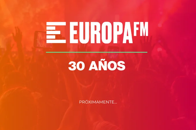 30 años de Europa FM 30 años de Europa FM