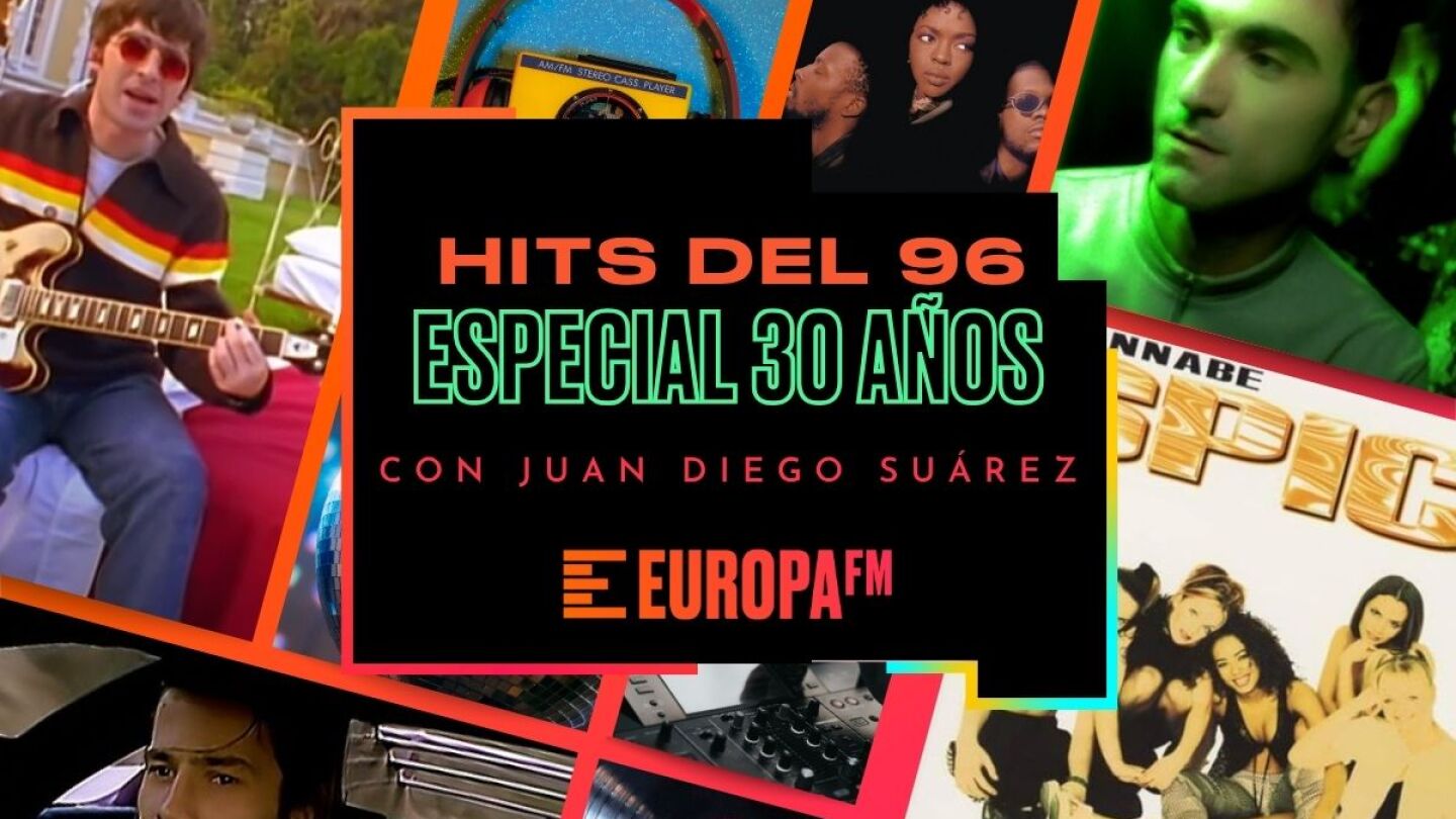 Hits del 1996 para celebrar nuestros 30 a&ntilde;os: Spice Girls, Robert Miles, Oasis y m&aacute;s 